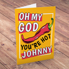 Personalised Card - Oh My God You