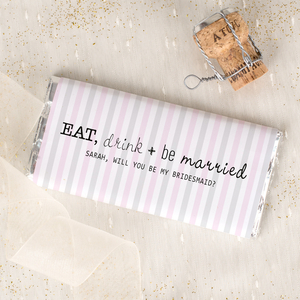 Personalised Chocolate Bar - Eat,  Drink And Be Married