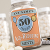 Personalised Mints - Age-Reducing Mints,  Name & Age