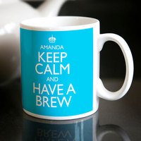 Personalised Mug - Keep Calm and Have a Brew