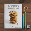 Personalised Notebook - Biscuits Ruined My Diet
