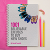 Personalised Notebook - Excuses to Buy New Shoes