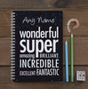 Personalised Notebook - Fantastic,  Incredible,  Awesome!