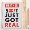 Personalised Notebook - Got Real