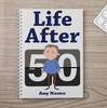 Personalised Notebook - Life After 50 for Him