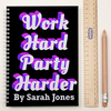 Personalised Notebook - Party Harder