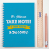 Personalised Notebook - Take Note