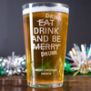 Personalised Pint Glass - Be Drunk