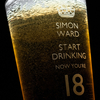 Personalised Pint Glass - Start Drinking Now You