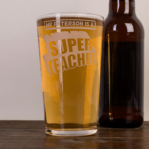 Personalised Pint Glass - Super Teacher
