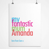 Personalised Print - My Fantastic Mum