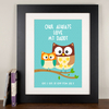 Personalised Print - Owl Always Love My Daddy
