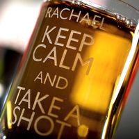 Personalised Shot Glass - Keep Calm And Take A Shot