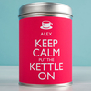 Personalised Tea Tin - Keep Calm And Put The Kettle On