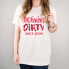 Personalised White T-Shirt - Training Dirty