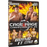 Cage Rage 25: Bring It On!