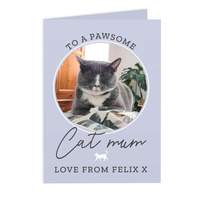 Personalised Pawsome Cat Mum Photo Upload Card