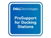 Dell Upgrade from 3Y Basic Advanced Exchange to 5Y ProSupport for Docking Stations - extended service agreement - 5 years - shipment