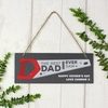 The Best Dad Ever Saw"" Printed Hanging Slate Plaque