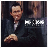 Don Gibson - Anthology (2004)