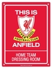 Home Win Liverpool FC Dressing Room Tin Sign.