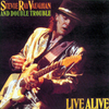 Stevie Ray Vaughan And Double Trouble - Live Alive