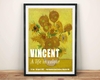 VAN GOGH POSTER: Vincent Sunflowers Gallery Exhibition Print