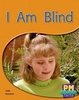 PM Blue: I Am Blind (PM Science Facts) Levels 11,  12 x 6