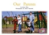 PM Blue: Our Parents (PM Non-fiction) Levels 11,  12 x 6