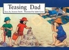 PM Blue: Teasing Dad (PM Storybooks) Level 11