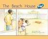 PM Blue: The Beach House (PM Plus Storybooks) Level 9 x 6