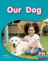 PM Red: Our Dog (PM Science Facts) Levels 5,  6 x 6