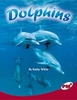 PM Ruby: Dolphins (PM Plus Non-fiction) Level 27, 28