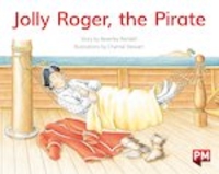 PM Yellow: Jolly Roger,  the Pirate (PM Storybooks) Level 6 x 6