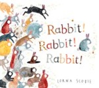 Rabbit! Rabbit! Rabbit!