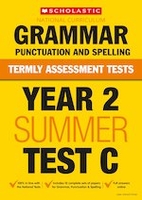 Termly Assessment Tests: Year 2 Grammar,  Punctuation and Spelling Test C x 30