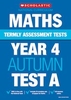 Termly Assessment Tests: Year 4 Maths Tests A,  B and C x 90