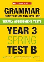 Year 3 Grammar,  Punctuation and Spelling Tests A,  B and C x 90