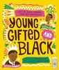 Young,  Gifted and Black