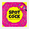 Spot the Cock A Search and Find Book