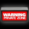 Warning Private Zone Lamp