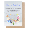 Lets day drink birthday card