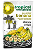 Tropical Wholefoods - Chewy
Banana Chips - 150g