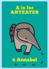 A is for Anteater Personalised Card