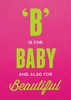 B is For Baby New Baby BC1593