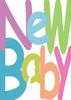 baby type new baby card