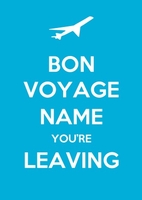 Bon Voyage You
