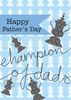Champion of Dads Father