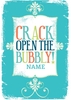 Crack Open The Bubbly - Congratulations Card