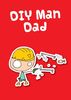 Dad DIY Man Personalised Funny Card for Dads